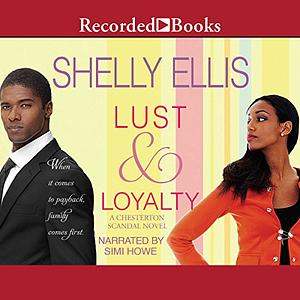 Lust & Loyalty by Shelly Ellis