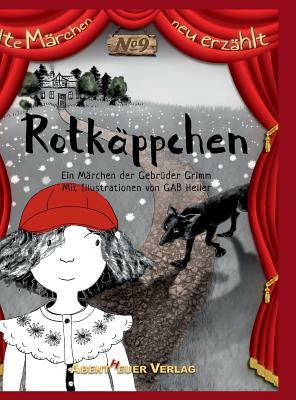 Rotkäppchen by Jacob Grimm