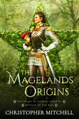 The Magelands Origins by Christopher Mitchell