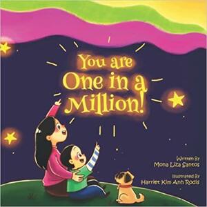 You are One in A Million by Mona Liza Santos