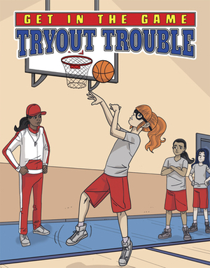 Tryout Trouble by Bill Yu