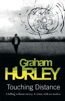 Touching Distance by Graham Hurley