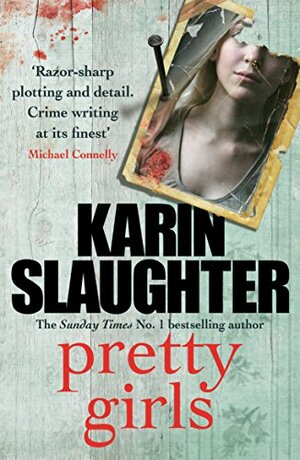 Pretty Girls by Karin Slaughter