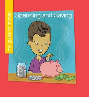 Spending and Saving by Jennifer Colby