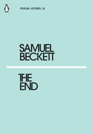 The End by Samuel Beckett