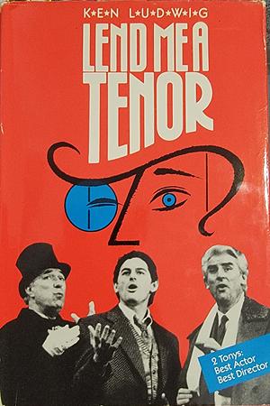 Lend Me a Tenor by Ken Ludwig