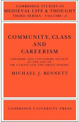 Community, Class and Careers by Michael J. Bennett