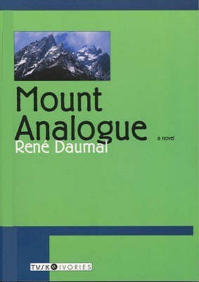 Mount Analogue by René Daumal