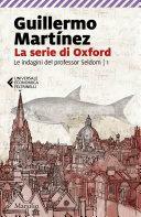 La serie di Oxford by Guillermo Martínez