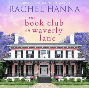 The Book Club On Waverly Lane by Rachel Hanna