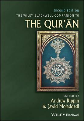 The Wiley Blackwell Companion to the Qur'an by 