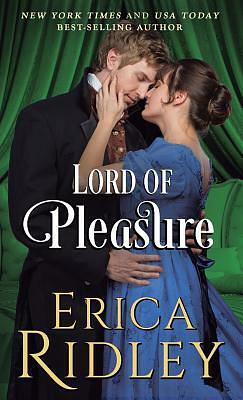 Lord of Pleasure by Erica Ridley