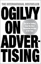 Ogilvy on Advertising by David Ogilvy