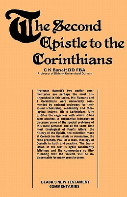 Second Epistle to the Corinthians by C.K. Barrett