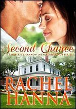 Second Chance: Tanner & Shannon by Rachel Hanna