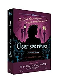 Oser ses rêves by Elizabeth Lim