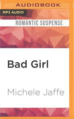 Bad Girl by Michele Jaffe