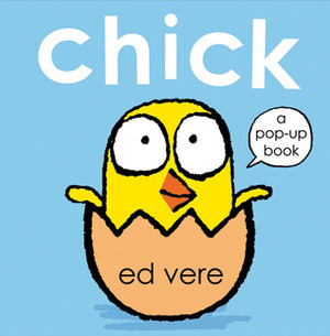 Chick by Ed Vere