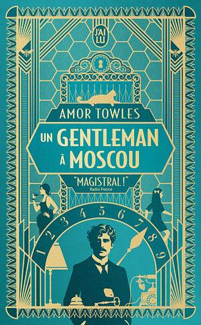 Un gentleman à Moscou - Nouvelle édition by Amor Towles