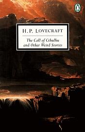 The Call of Cthulhu and Other Weird Stories by H.P. Lovecraft