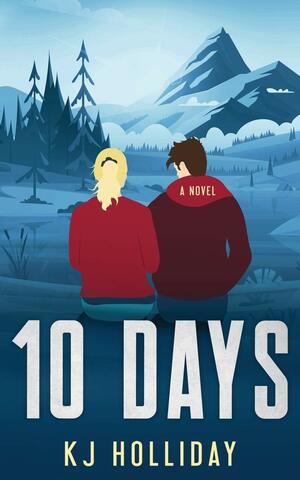 10 Days by KJ Holliday