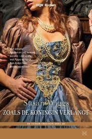 Zoals de koningin verlangt by Susan Wiggs, Sonja van Toorn