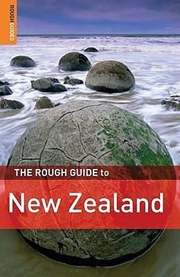 The Rough Guide to New Zealand 6 by Tony Mudd, Tony Mudd, Paul Whitfield, Laura Harper
