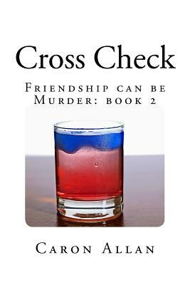 Cross Check: The second Posh Hits story by Caron Allan