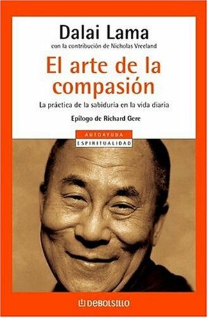 El arte de la compasión by Dalai Lama XIV