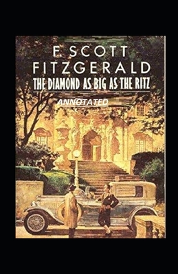 The Diamond as Big as the Ritz annotated by F. Scott Fitzgerald