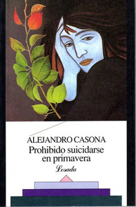 Prohibido suicidarse en primavera by Alejandro Casona