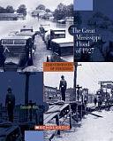 The Great Mississippi Flood of 1927 by Deborah Kent