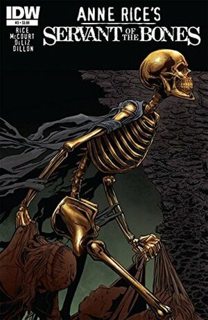 Anne Rice's Servant of the Bones #3 by Anne Rice, Ray Dillon, Mariah Huehner, Renae DeLiz