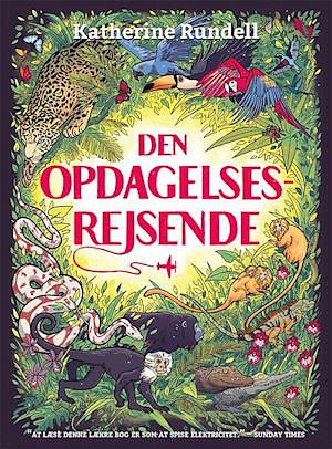 Den opdagelsesrejsende by Katherine Rundell