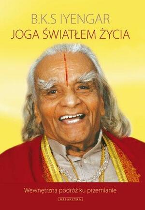 Joga światłem życia by B.K.S. Iyengar