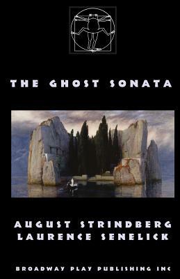 The Ghost Sonata by August Strindberg