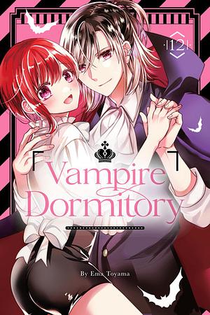 Vampire Dormitory, Vol. 12 by Ema Tōyama