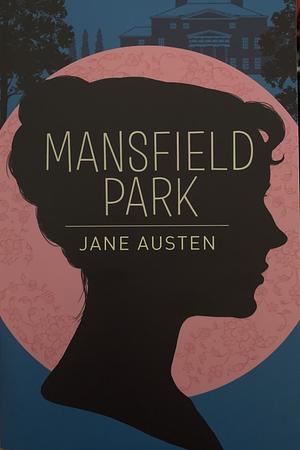 Mansfield Park by Jane Austen