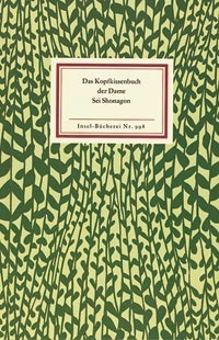 Das Kopfkissenbuch der Dame Sei Shonagon by Sei Shōnagon