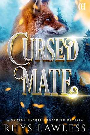 Cursed Mate by Rhys Lawless