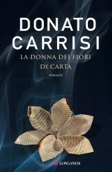 La donna dei fiori di carta by Donato Carrisi