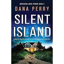 Silent Island by Dana Perry