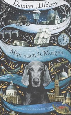 Mijn naam is Morgen by Damian Dibben