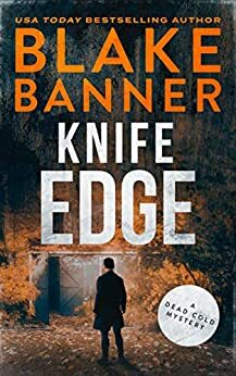 Knife Edge by Blake Banner