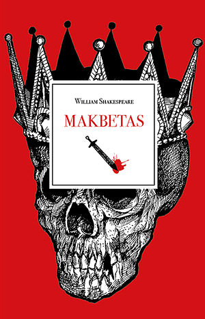 Makbetas by William Shakespeare