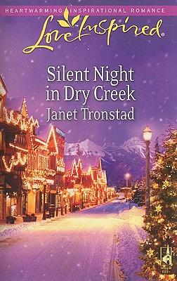 Silent Night in Dry Creek by Janet Tronstad