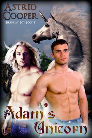 Adam's Unicorn by Astrid Cooper