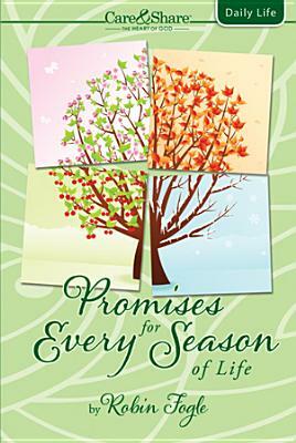 Promises for Every Season of Life by Robin Fogle