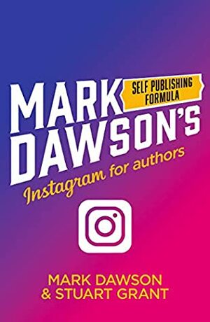 Instagram for Authors by Self Publishing Formula