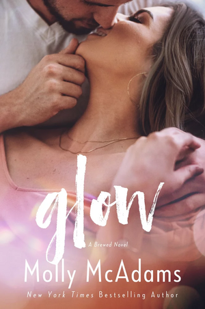 Glow by Molly McAdams